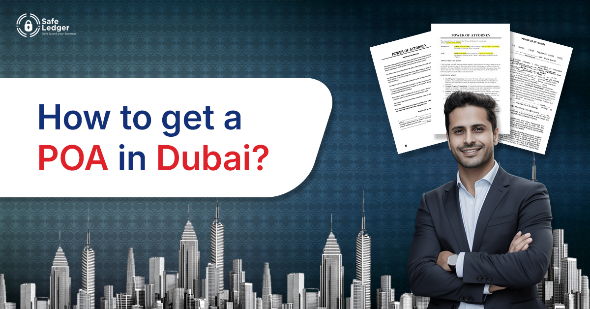 How to Get a Power of Attorney in Dubai