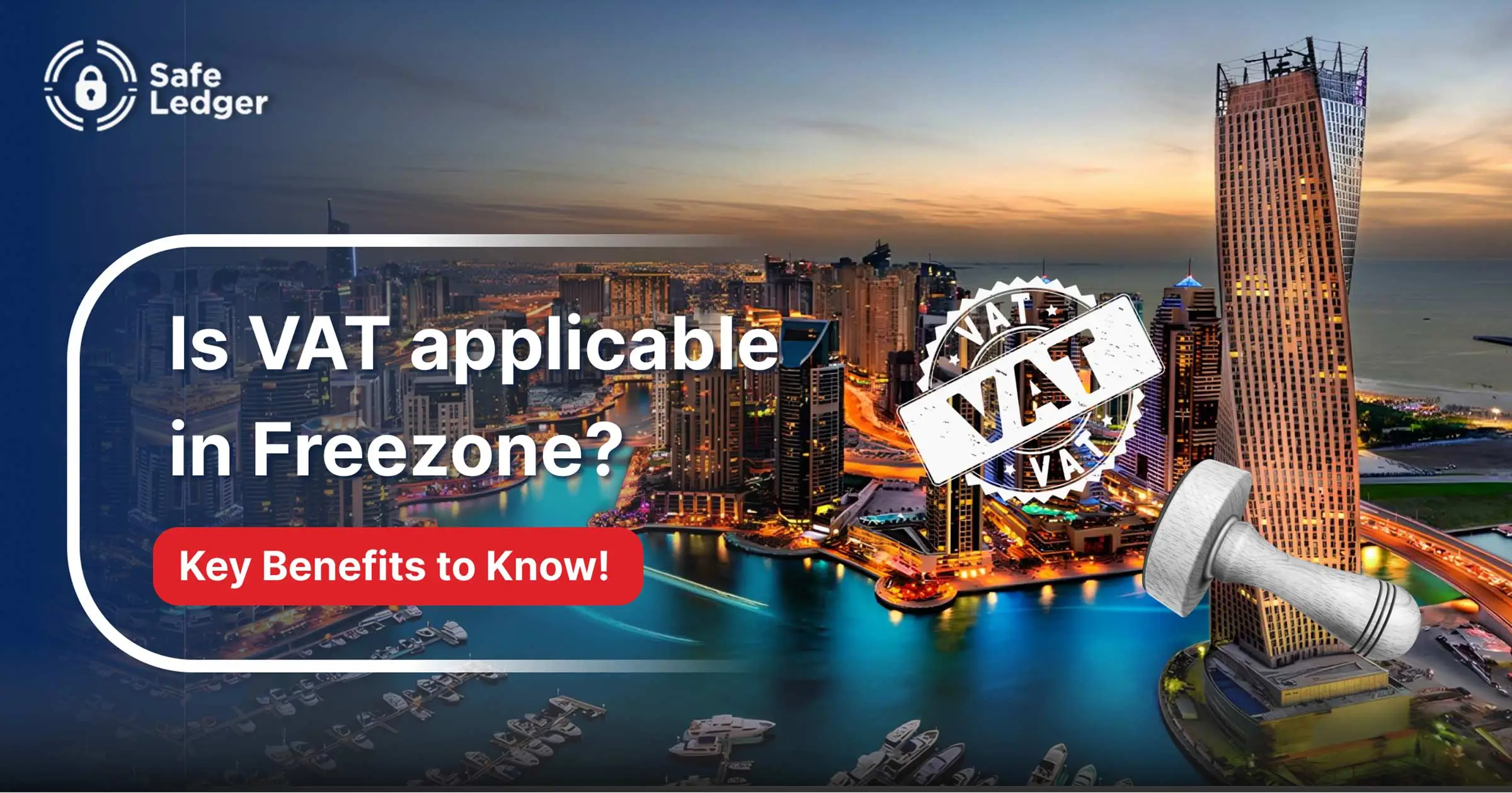 Is VAT Applicable in Freezone?